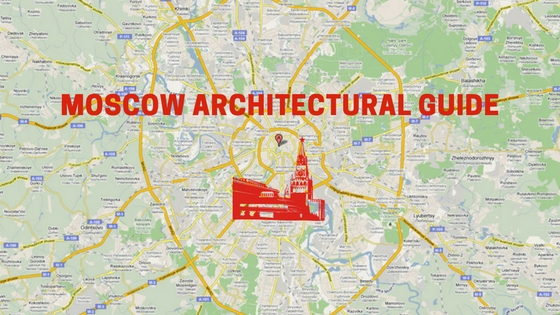 insightful Moscow Architectural Guide (1)